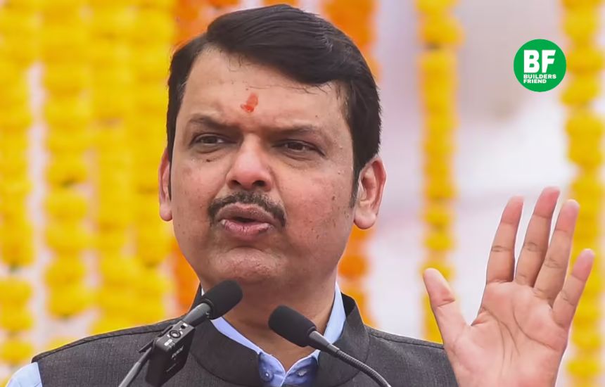 Fadnavis challenges builders on Mumbai's rising housing prices.